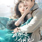Fall in Love Again Chinese drama