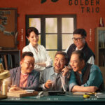 Golden Trio Chinese drama