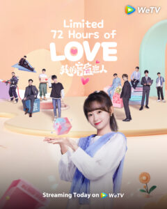 Limited 72 Hours of Love Chinese drama